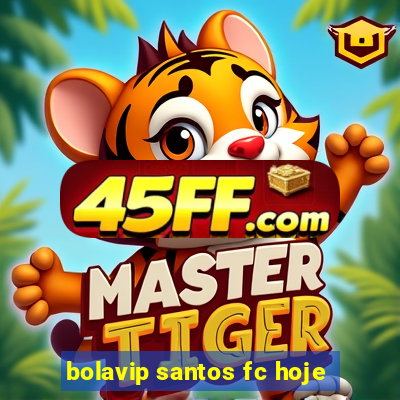 bolavip santos fc hoje